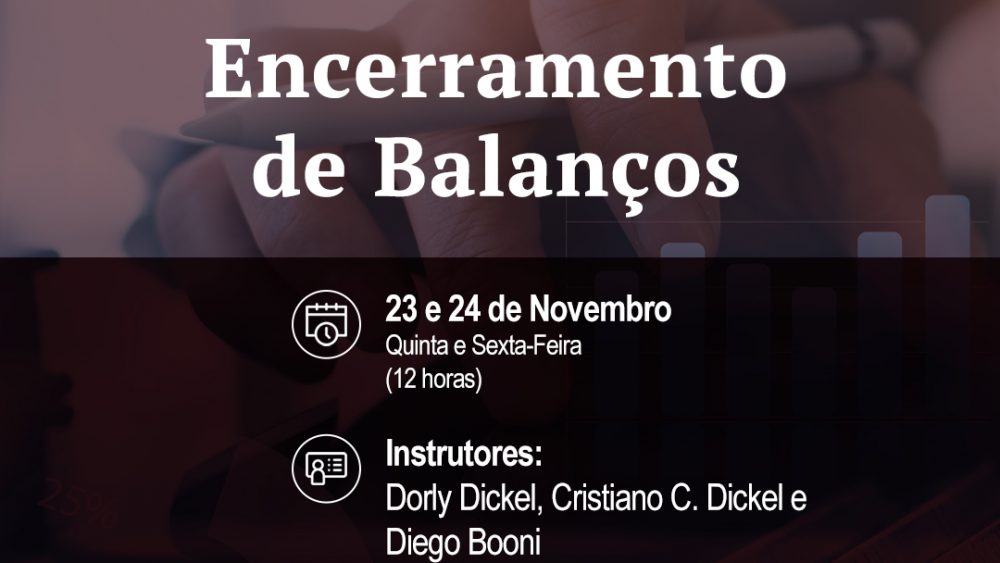 Curso Online Encerramento de Balanços - Dickel Consultores